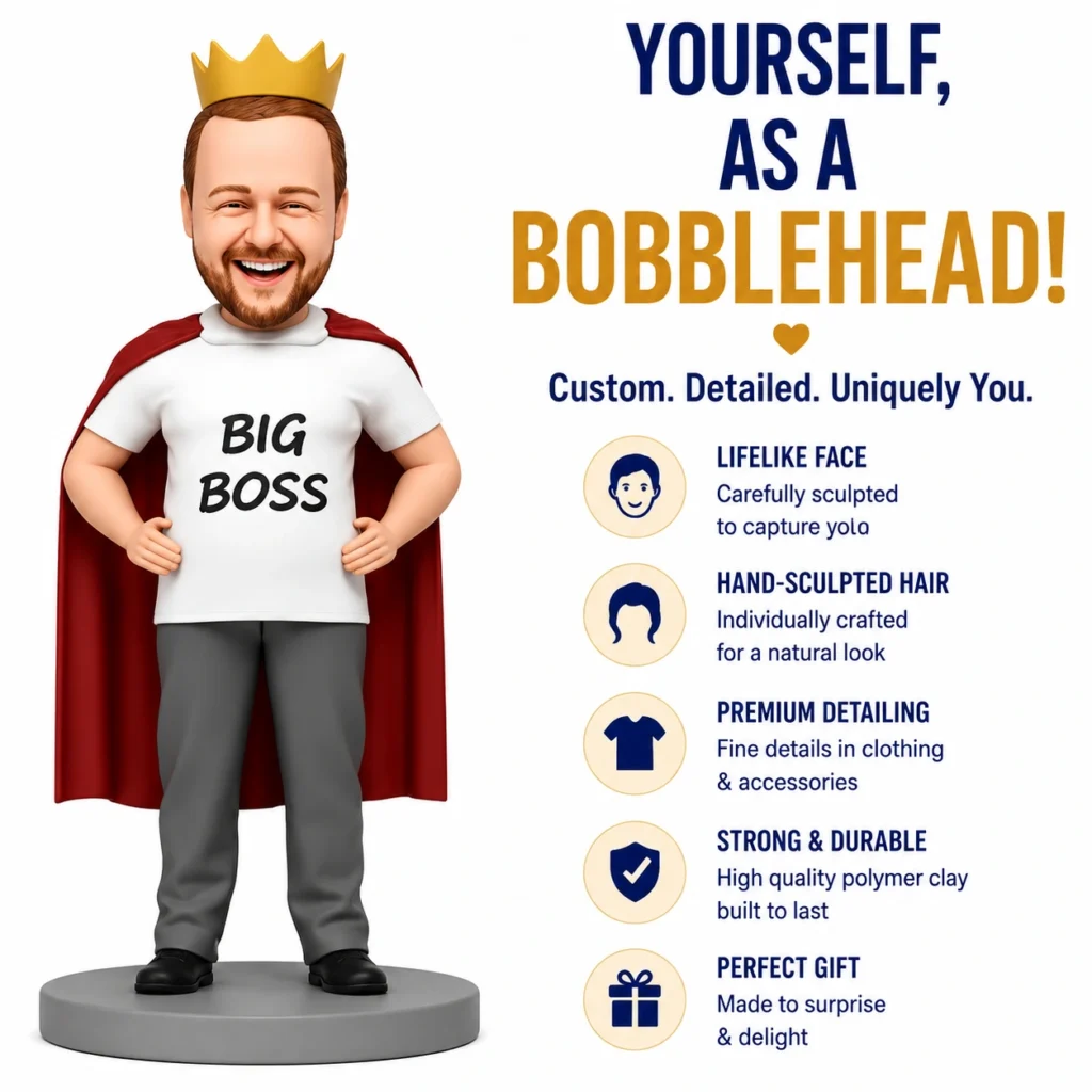 Cartoon bobblehead wearing a crown and cape with 'BIG BOSS' on the shirt; ad promoting a custom, detailed bobblehead statue feature list