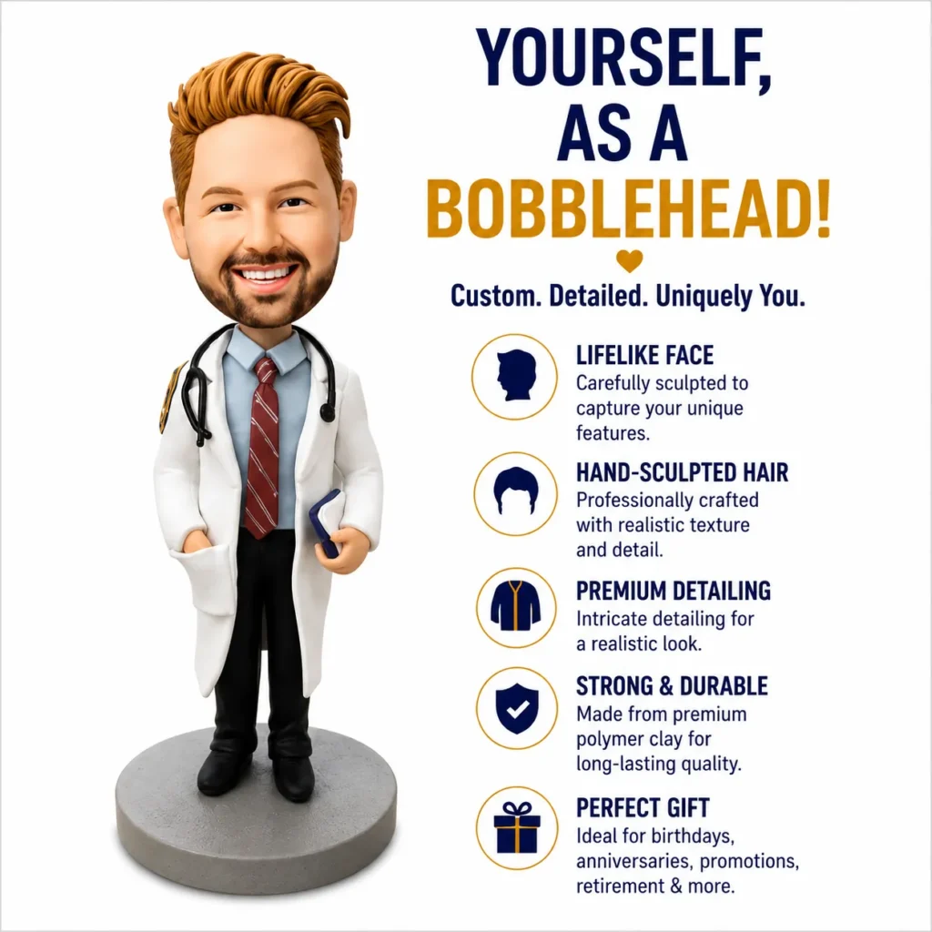 Bobblehead doctor in a white coat with stethoscope, beside ad text promoting custom bobbleheads and their features.