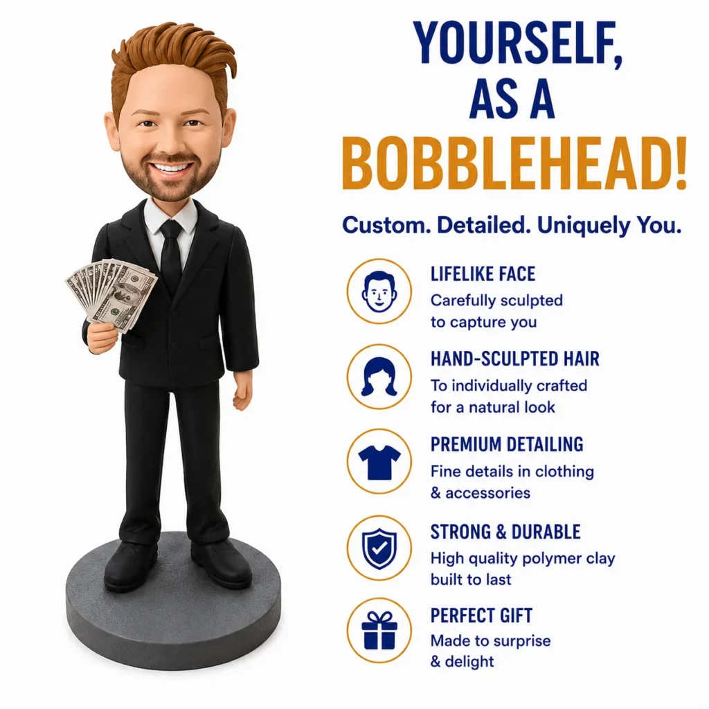 Bobblehead figure in a suit holding cash, with a blue-and-orange promo message about lifelike details and custom features on the right.
