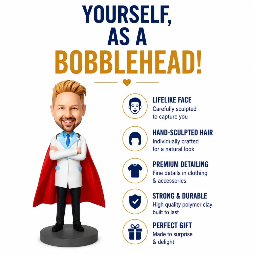 Cartoon doctor bobblehead with a red cape beside a list of features: lifelike face, hand-sculpted hair, premium detailing, strong and durable, perfect gift.