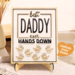 Best Daddy Ever Wooden Plaque