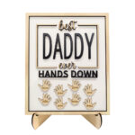 Best Daddy Ever Wooden Plaque
