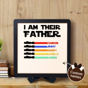 Custom Lightsaber Wooden Sign Australia | "I Am Their Father" Father’s Day Gift