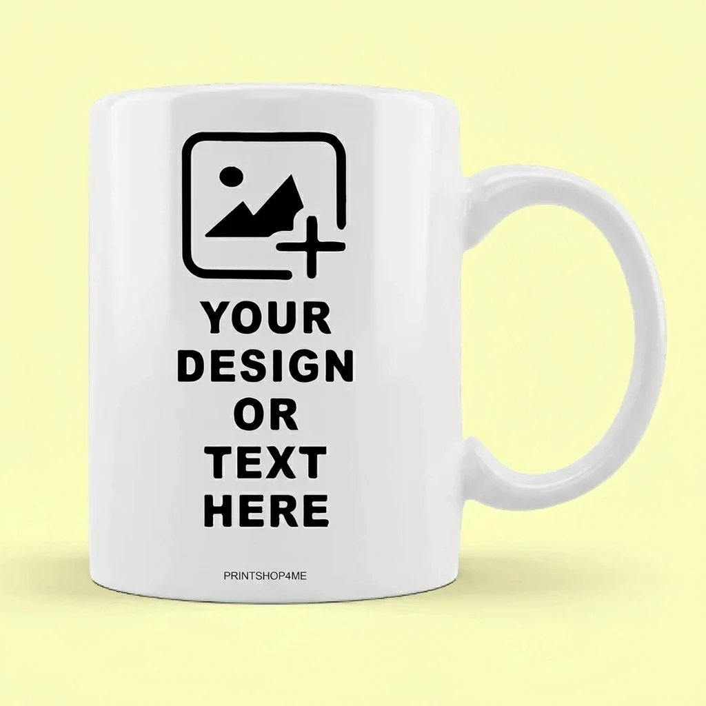 White ceramic mug featuring a placeholder image icon and bold editable text reading 'YOUR DESIGN OR TEXT HERE' on a pale yellow backdrop.