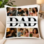 Decorative pillow with a large 'DAD' graphic and a collage of family moments around it.